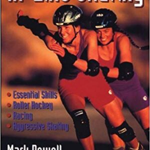 Inline Skating Essential Skills